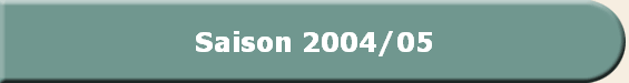 Saison 2004/05